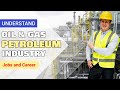 Oil & Gas or Petroleum Industry Job Awareness and Career Options — Must Watch