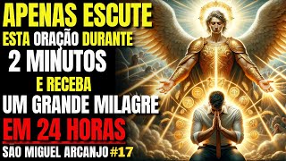 EFATÁ de SÃO MIGUEL ✨ Apenas Ouça para o Milagre Financeiro