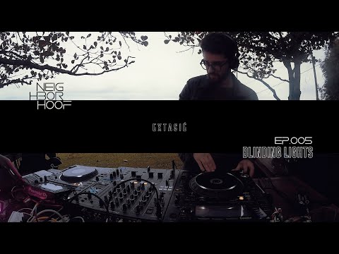 Blinding Lights | EP005 | EXTASIÉ