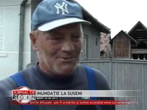 INUNDAŢIE LA SUSENI