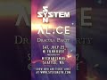 SYSTEM SYN comes to Seattle July 22 2023