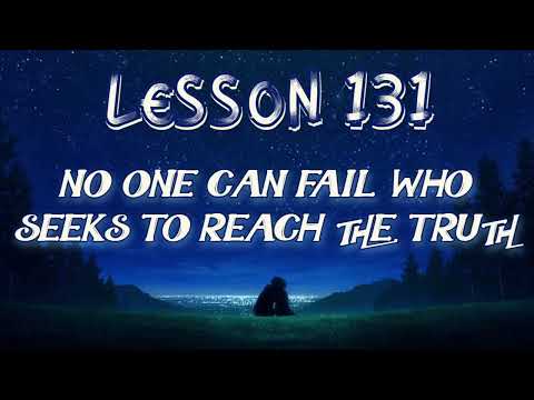 Lesson 131 | Daily Guided Meditations | A Course In Miracles Workbook for Students