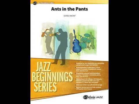 Ants in the Pants | George Vincent