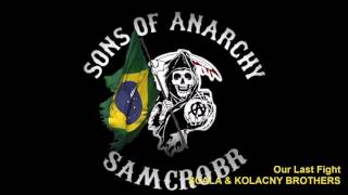 EP 09: SCALA &amp; KOLACNY BROTHERS - Our Last Fight