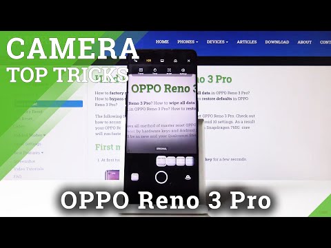 Camera Top Tricks on OPPO Reno 3 Pro – The Best Camera Features