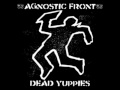 Alright - Agnostic Front