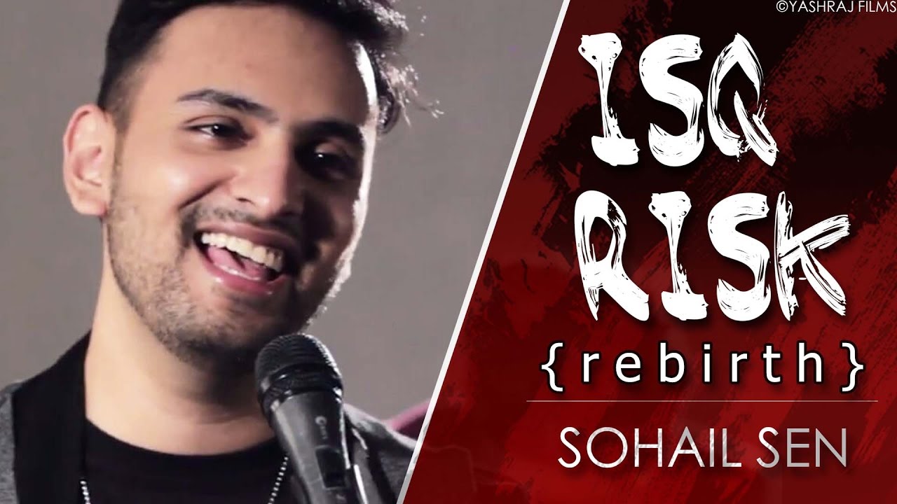 Isq Risk (Rebirth) Lyrics | Isq Risk (Rebirth) | Sohail Sen | Sohail Sen
