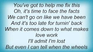 Lee Ann Womack - When The Wheels Are Coming Off Lyrics