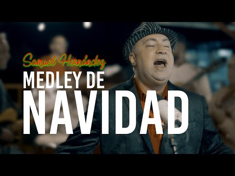 Medley Navidad Video Oficial- Samuel Hernández