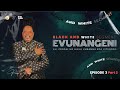 EVUNANGENI EP 3 PART 2 Papa Penny On His Music Career Performance Response To Prince Mashele