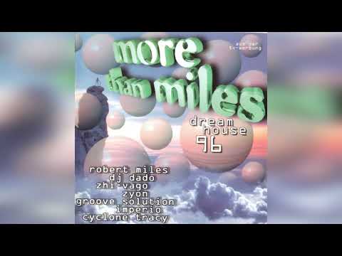 More Than Miles - Dreamhouse 96 | Vol. 1-2 | Electronic, Trance, Dance