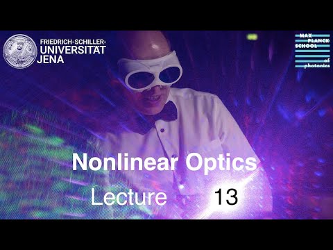 Nonlinear Optics – Lecture 13 – Solitons