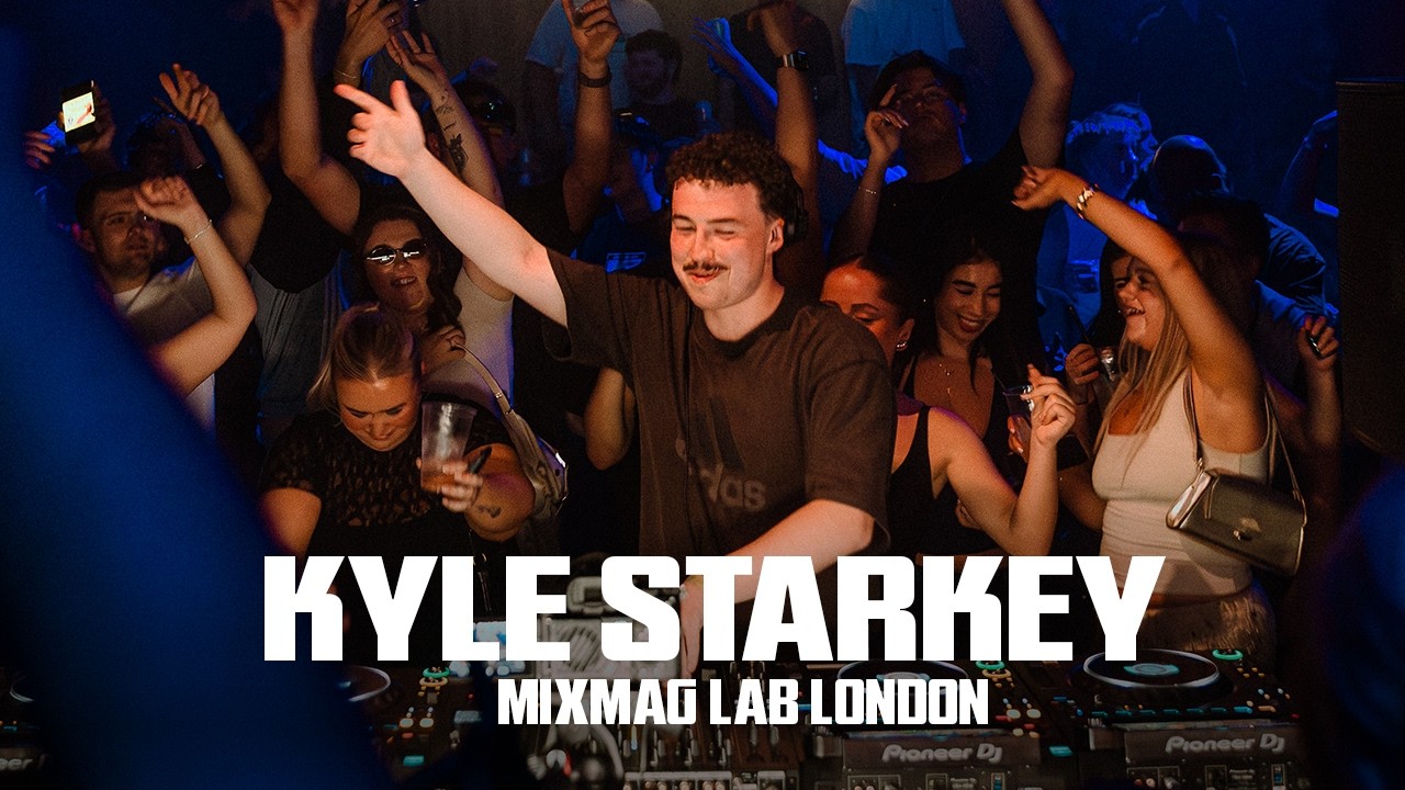 Kyle Starkey - Mixmag Lab London