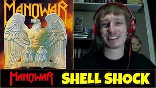 ManOWar - Shell Shock | REACTION