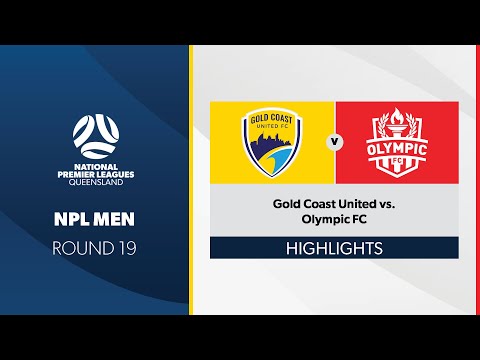 NPL Men R19 - Gold Coast United vs. Olympic FC Highlights