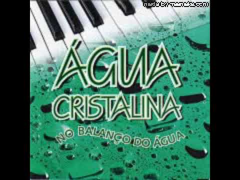 No balanço do agua   Agua Cristalina