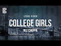 NLE Choppa College Girls Lyrics