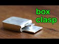 How to Make Box Clasp in 4 Simple Steps