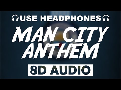 Manchester City FC Official Anthem (8D AUDIO) | Blue Moon | Theme Song