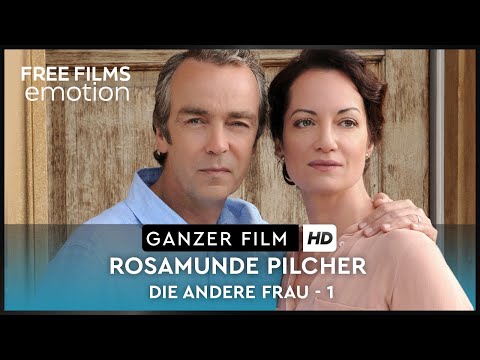Rosamunde Pilcher - Die andere Frau - Teil 1 - ganzer Film auf Deutsch kostenlos schauen in HD