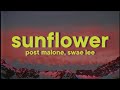 Post Malone Ft Swae Lee Sunflower Lyrics