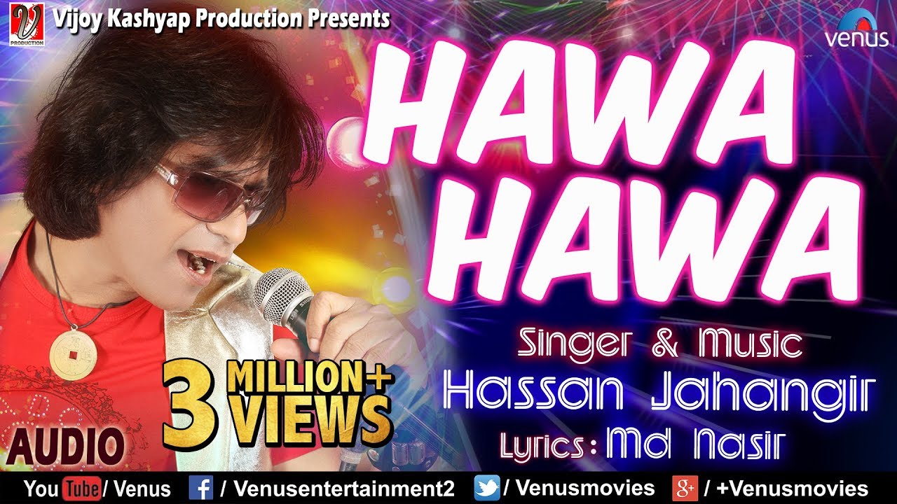 Hawa Hawa Ye Hawa Lyrics – Hassan Jahangir