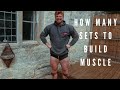 How Many Sets Should You Do To Gain Muscle
