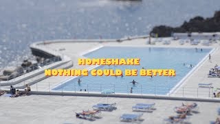 Homeshake - Nothing Could Be Better (Lyric Video)