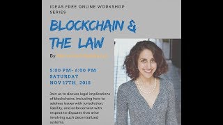 Ms. Salehpour's Recent Webinar on Blockchain Law for IDEAS