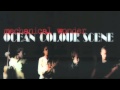 Ocean Colour Scene - We Made It More