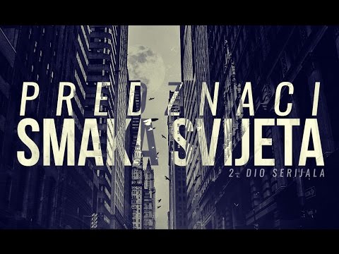 PREDZNACI SUDNJEG DANA (2. DIO) ᴴᴰ┇Tvoj podsjetnik