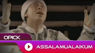 Download lagu Opick - Assalamualaikum |   mp3