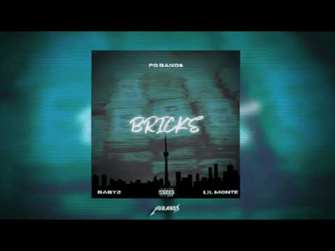 PD BANDS - BRICKS (Official Audio) ft. Baby2, Lil Monté