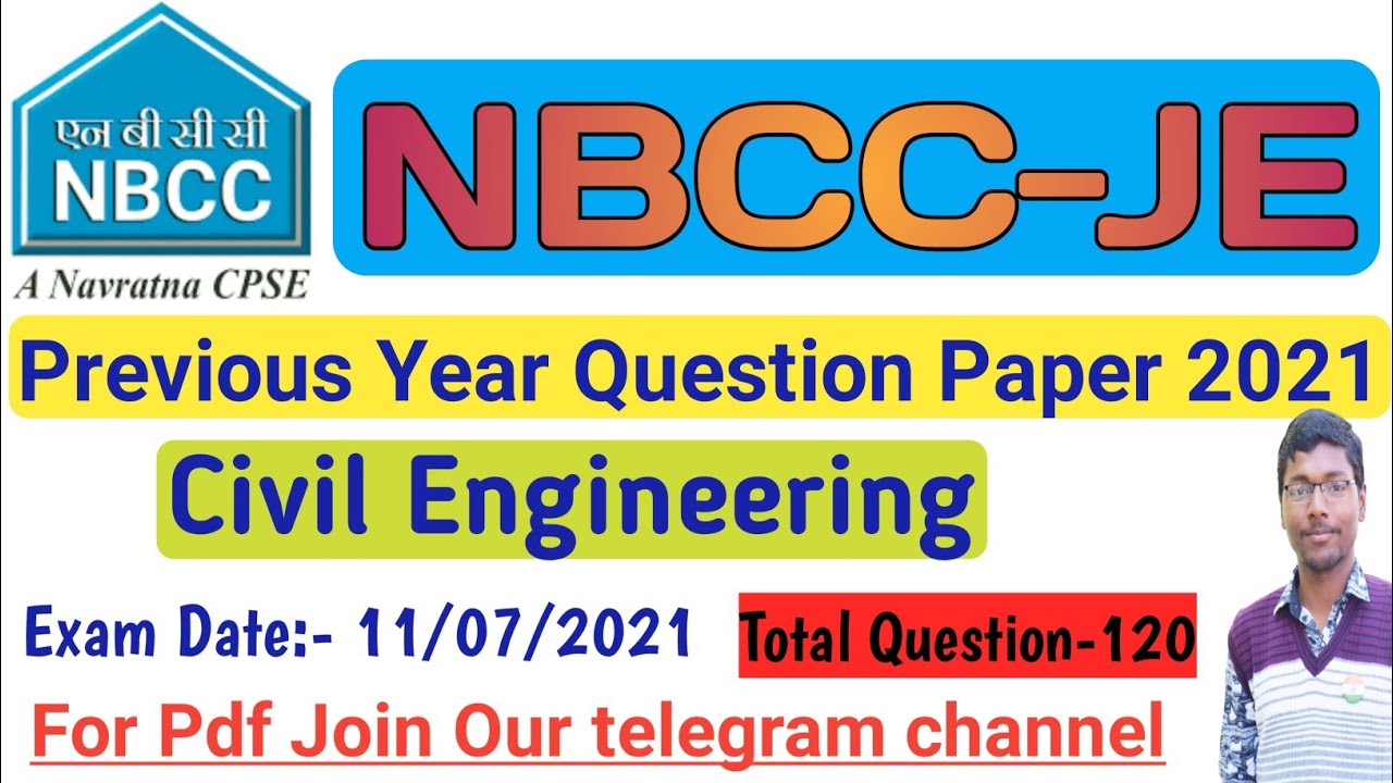 Watch video NBCC JE Civil Previous Year Question paper 2021 || nbcc je civil engineering Now NBCC JE Civil Previous Year Question paper 2021 || nbcc je civil engineering