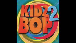 Kidz Bop 2: Who Let the Dogs Out