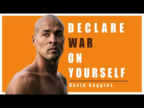 DECLARE WAR ON YOURSELF | David Goggins Motivation ( David Goggins Motivational Speech )