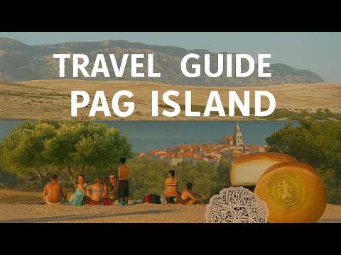 Pag Island, Croatia – Full Travel Guide