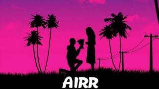 Airr - You Are the One (Prod Airr)