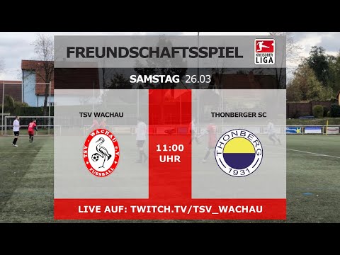 26.03.2022 - 11:00 Uhr | Freundschaftsspiel: TSV Wachau - Thonberger SC