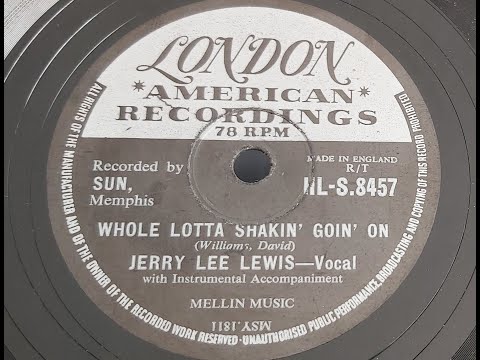 Jerry Lee Lewis 'Whole Lotta Shakin' Goin' On'  1957 78 rpm