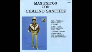 EL SAPO - CHALINO SANCHEZ