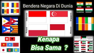 Bendera Negara Di Dunia Yang Serupa