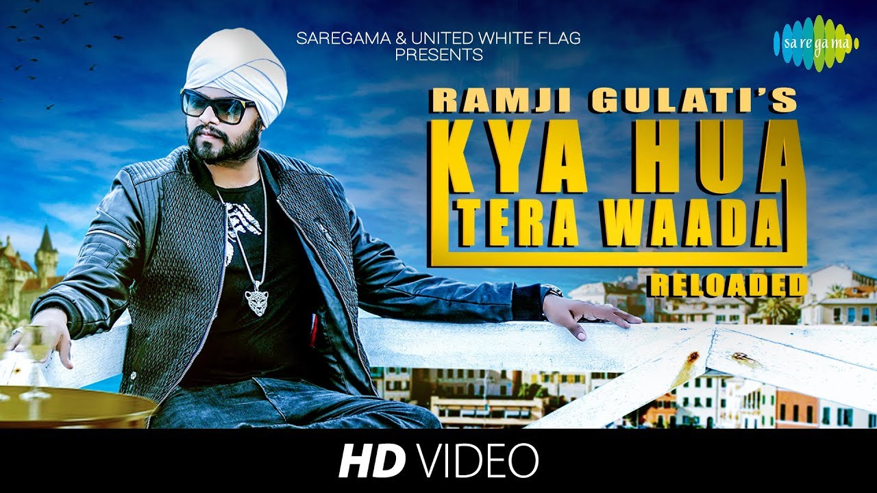 Kya Hua Tera Waada (Title) Lyrics  | Kya Hua Tera Waada | Ramji Gulati | Ramji Gulati | Rahul Dev Burman, Ramji Gulati