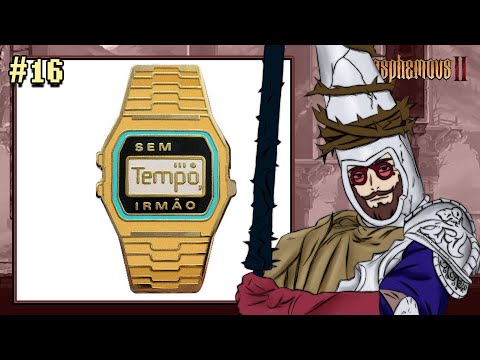 SEM TEMPO IRMÃO - Blasphemous 2 #16