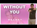 Halsey Without Me Cover By Noah Deist