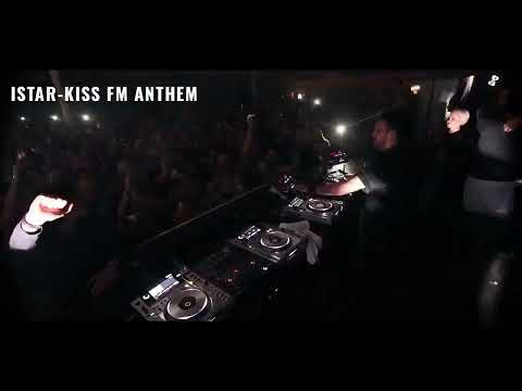 Istar Project - KISS FM ANTHEM