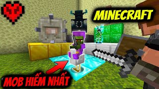 Tôi thu thập được những mob hiếm nhất trong Minecraft