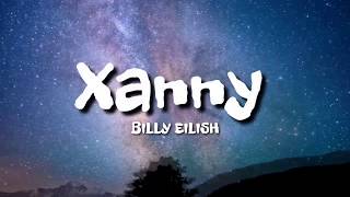 Download lagu Billie Eilish - Xanny (lyrics) mp3 Download lagu Billie Eilish - Xanny (lyrics) mp3