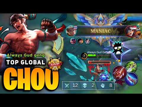 MANIAC! Chou One Shot Build [ Top Global Chou Best Build ] Always Gud Geng - Mobile Legends