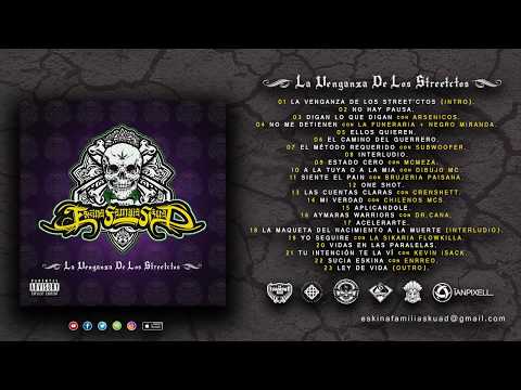 ESKINA FAMILIA SKUAD - 14 MI VERDAD con CHILENOS MC's